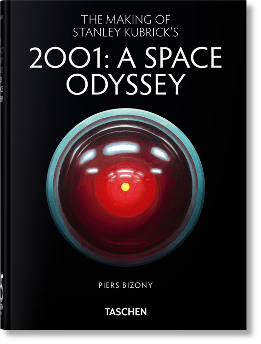 The Making of Stanley Kubrick's '2001: A Space Odyssey'. 45th Ed. (English)