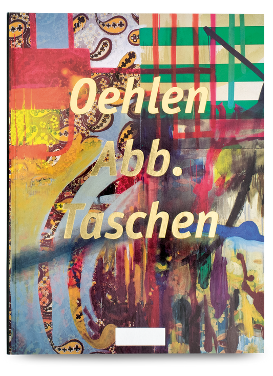 Oehlen, Aufl. von 170 (Deutsch, Französisch, Englisch)