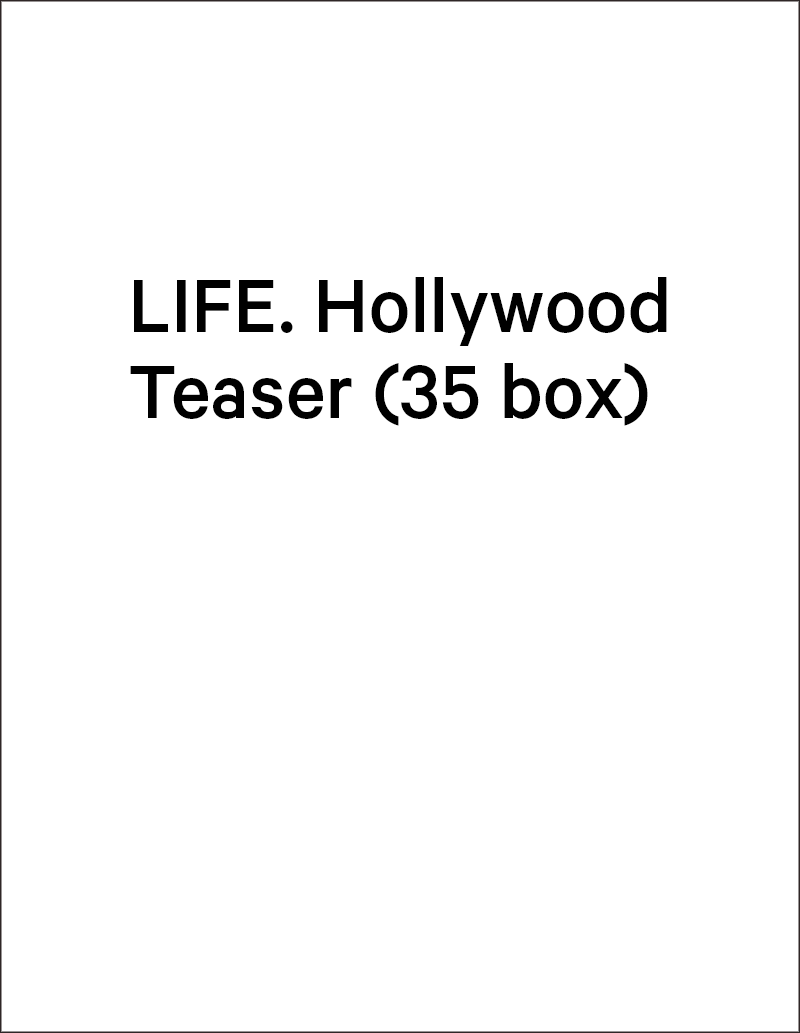 LIFE, Hollywood, Teaser (Englisch)